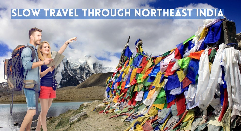 Slow Travel Through Northeast India