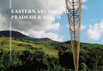 Eastern Arunachal  Pradesh & Assam